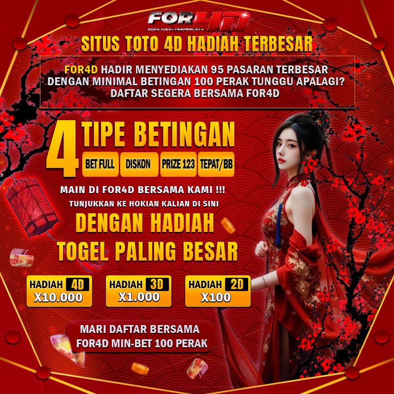 Daftar Situs Toto Bet 100 Perak Terbaik (FOR4D)